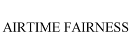 AIRTIME FAIRNESS trademark