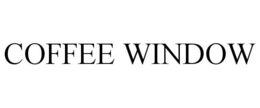 COFFEE WINDOW trademark