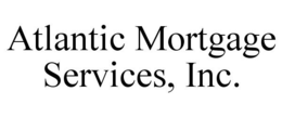 ATLANTIC MORTGAGE SERVICES, INC. trademark