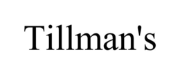 TILLMAN'S trademark