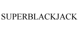 SUPERBLACKJACK trademark