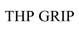 THP GRIP trademark
