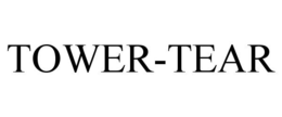 TOWER-TEAR trademark