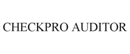 CHECKPRO AUDITOR trademark