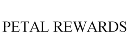 PETAL REWARDS trademark