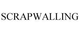SCRAPWALLING trademark