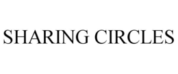 SHARING CIRCLES trademark