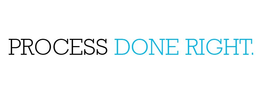 PROCESS DONE RIGHT. trademark
