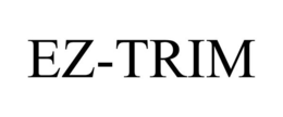EZ-TRIM trademark