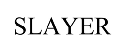 SLAYER trademark