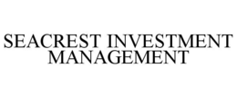 SEACREST INVESTMENT MANAGEMENT trademark