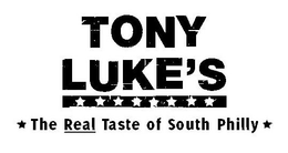 TONY LUKE'S THE REAL TASTE OF SOUTH PHILLY trademark