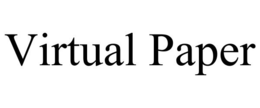 VIRTUAL PAPER trademark