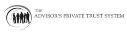 THE ADVISOR'S PRIVATE TRUST SYSTEM trademark