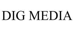 DIG MEDIA trademark