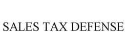 SALES TAX DEFENSE trademark