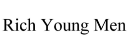 RICH YOUNG MEN trademark