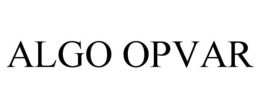 ALGO OPVAR trademark