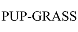 PUP-GRASS trademark