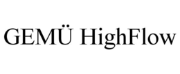 GEMÜ HIGHFLOW trademark