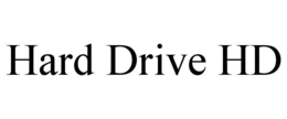 HARD DRIVE HD trademark