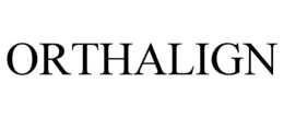 ORTHALIGN trademark