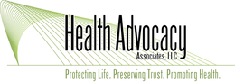 HEALTH ADVOCACY ASSOCIATES, LLC PROTECTING LIFE. PRESERVING TRUST. PROMOTING HEALTH. trademark