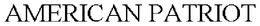 AMERICAN PATRIOT trademark