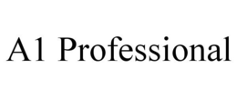 A1 PROFESSIONAL trademark