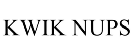 KWIK NUPS trademark