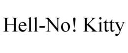 HELL-NO! KITTY trademark