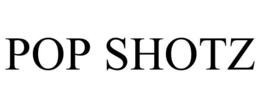 POP SHOTZ trademark