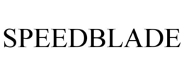 SPEEDBLADE trademark