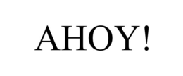 AHOY! trademark