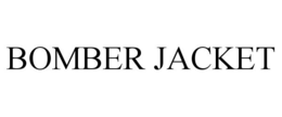 BOMBER JACKET trademark