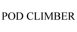 POD CLIMBER trademark