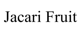 JACARI FRUIT trademark