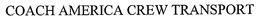 COACH AMERICA CREW TRANSPORT trademark