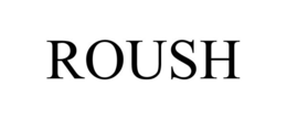 ROUSH trademark
