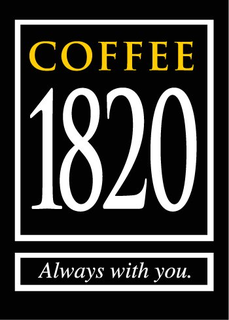 COFFEE 1820 ALWAYS WITH YOU. trademark