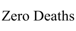 ZERO DEATHS trademark