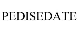 PEDISEDATE trademark