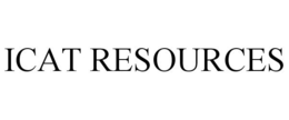 ICAT RESOURCES trademark