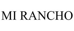 MI RANCHO trademark