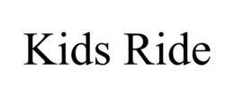 KIDS RIDE trademark