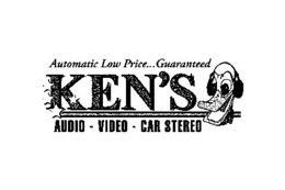 KEN'S AUDIO - VIDEO - CAR STEREO AUTOMATIC LOW PRICE... GUARANTEED trademark
