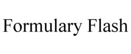 FORMULARY FLASH trademark
