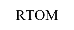 RTOM trademark