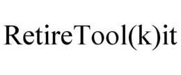 RETIRETOOL(K)IT trademark