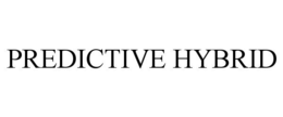 PREDICTIVE HYBRID trademark